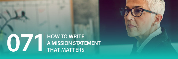 ASG_Podcast_Episode_Header_How_To_Write_A_Mission_Statement_That_Matters_071.jpg